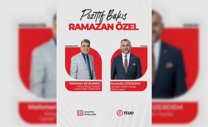 Pozitif Bakış Ramazan Özel: Mustafa Özerdem Canlı Yayın Konuğu Oluyor!