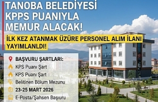 SON DAKİKA: Tanoba Belediyesi KPSS Puanıyla Memur...